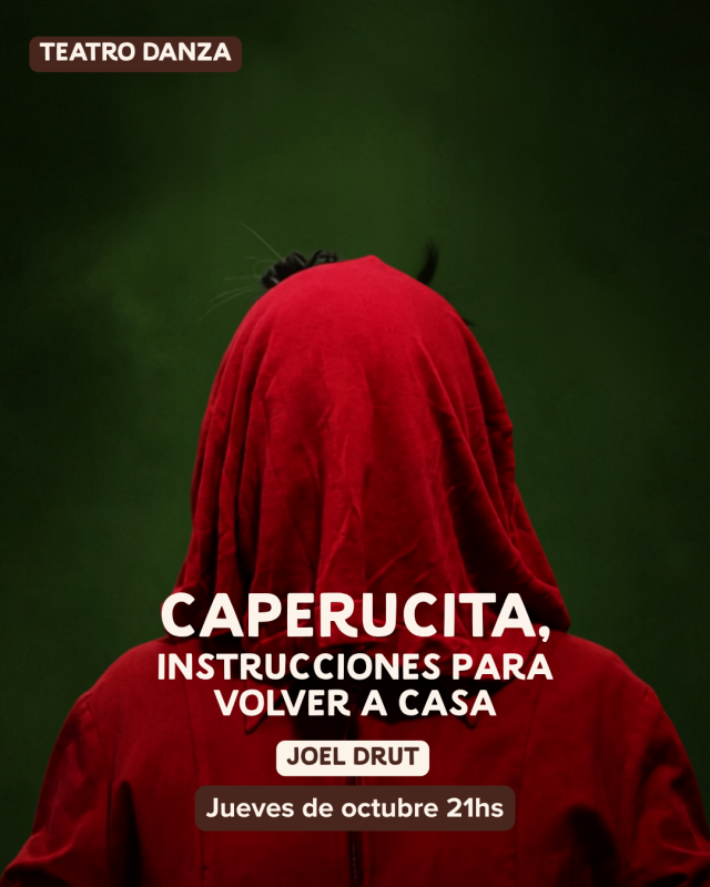 Caperucita, instrucciones para volver a casa de Joel Drut 10 - OíHoy Caperucita, instrucciones para volver a casa de Joel Drut 9 - OíHoy