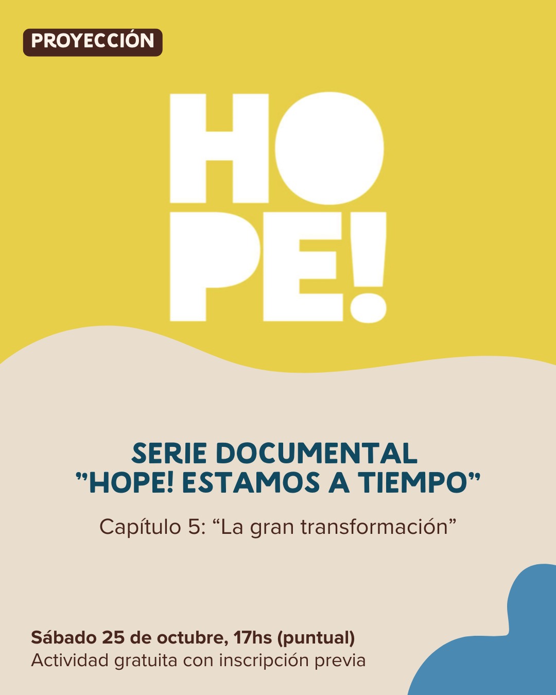 Hope! Estamos a tiempo - El capítulo 5 "La gran transformación", 13 - OíHoy