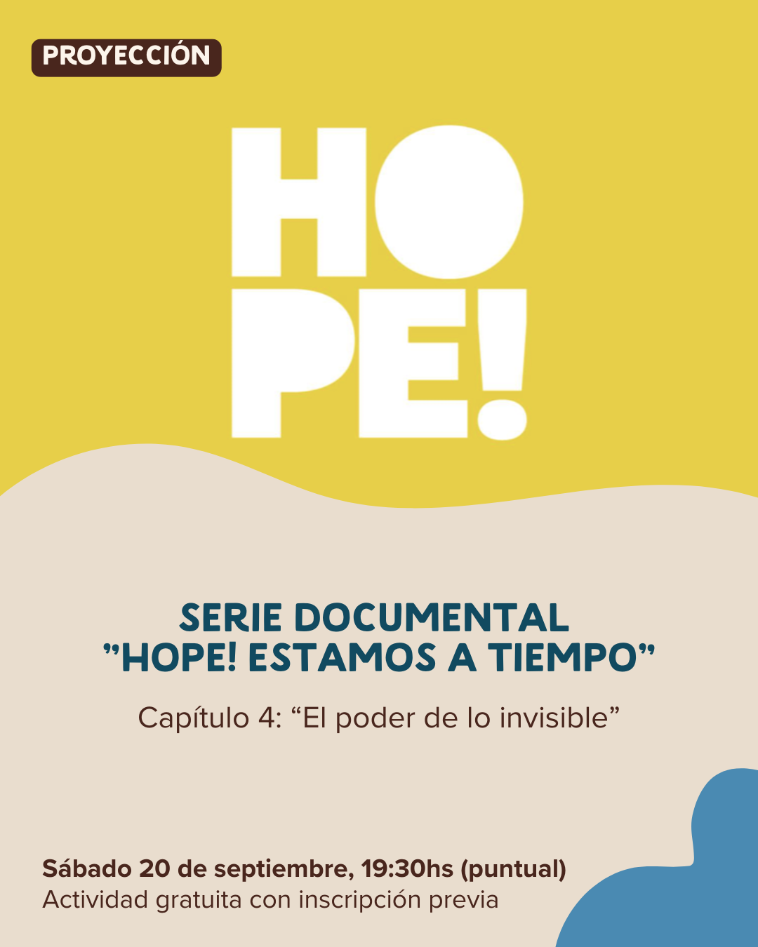 Serie Documental HOPE! Estamos a tiempo. Cap 4: “El poder de lo invisible” 13 - OiHoy Casa Abierta