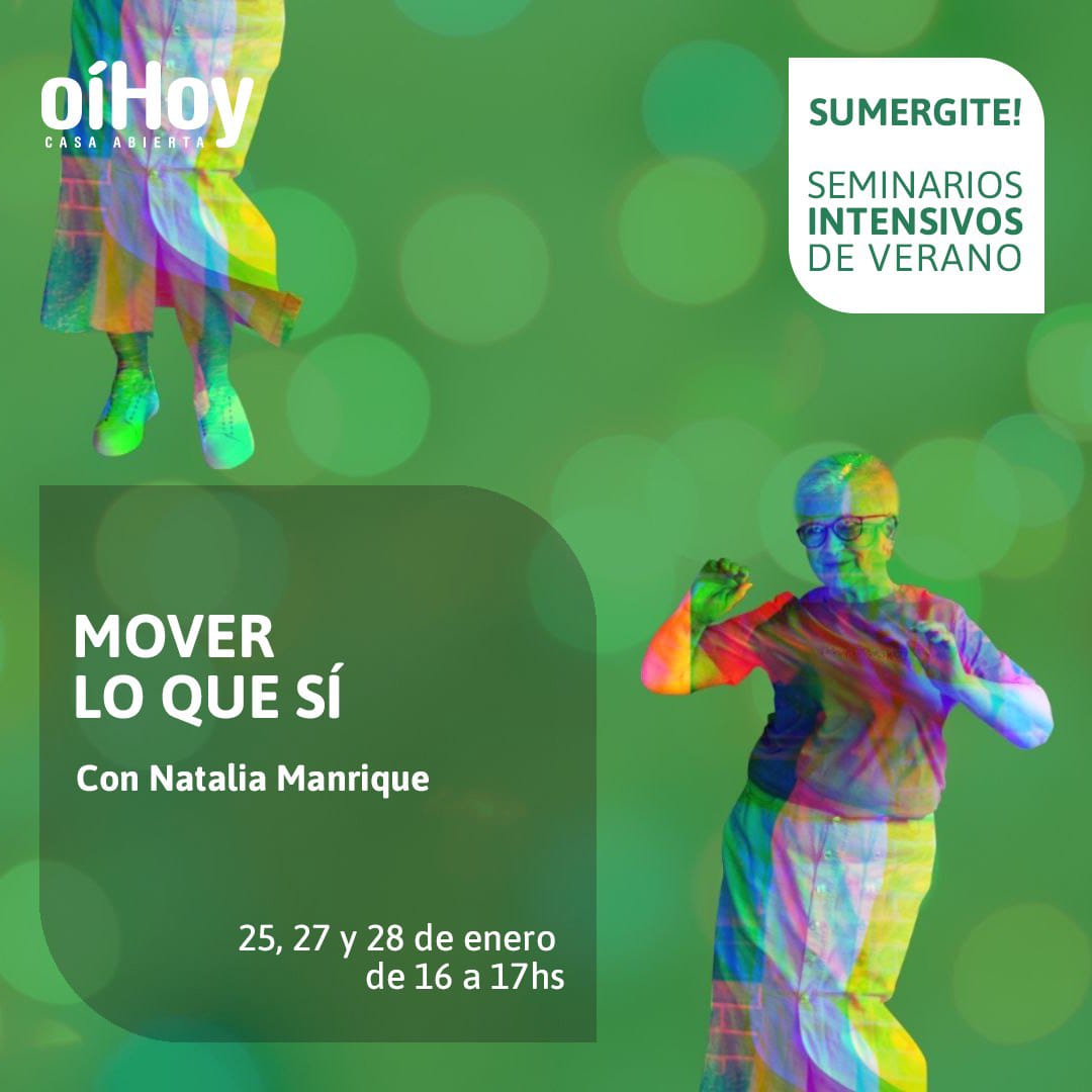 MOVER LO QUE SÍ 💃 Taller de movimiento para adultes mayores. 13 - OiHoy Casa Abierta